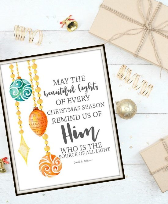 Free Christmas Printable: Lights of Christmas Remind us of Him | blowingawayoutwest.com - Beautiful Free Printable: David A Bednar quote. #christmasprintable #freechristmasprintable #davidabednarquote #thelightsatchristmas #christprintable