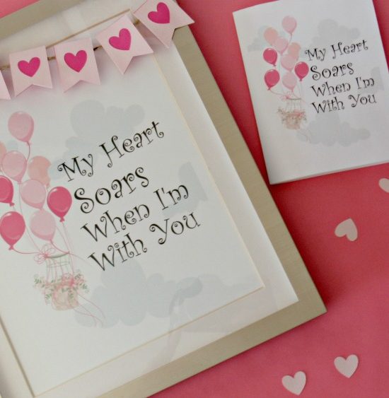 My Heart Soars When I'm With You: Free Valentine's Day Printable Art & Card | blowingawayoutwest.com -Beautiful Balloon Valentine Framed Printable and Card #freeprintable #freevalentine #freevalentinesdayprintable #hotairballoonprintable #balloonprint #valentinecards