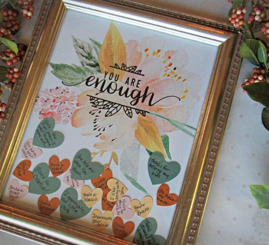 You're Enough Genuine Compliments Gift Idea | blowingawayoutwest.com - Tell her how much she means with framed gift hearts filled with compliments #giftsforher #diygiftsforher #giftsforwomen #youreenough #diychristmasgifts #diychristmasgiftsforher #giftsforgirls