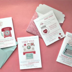 Cards for Friends Who Know Your Stuff and Love You Anyway: Valentine's Day or Birthday Printable Cards | blowingawayoutwest.com -4 Unique Printable Cards to Tell Your Friends How Much You Love Them. #printablecards #friendvalentine #valentinesdayprintable #cardsforfriends #birthdaycardstoprint #valentinecards
