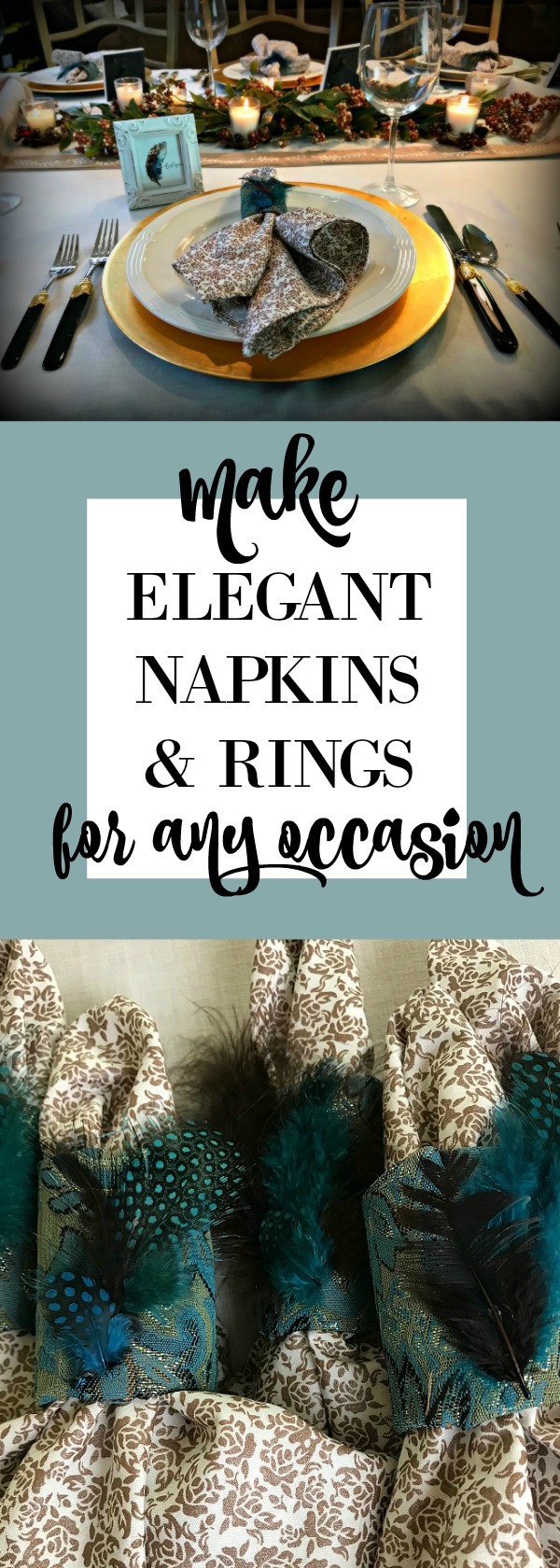 How to Make Elegant Napkins and Napkin Rings