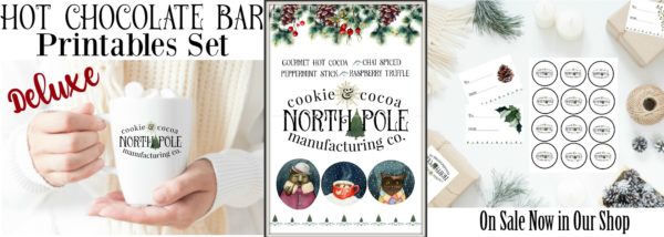 North Pole Cookie & Cocoa Manufacturing Christmas Printables | blowingawayoutwest.com - A Christmas Cocoa Bar and a downloadable set of hot chocolate bar prints with matching gift tags #christmasprintable #hotchocolatebar #cocoabar #christmasprints #gifttags