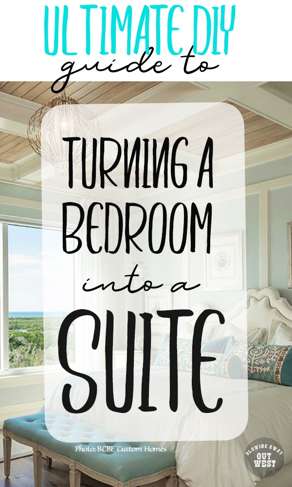 Ultimate DIY Guide to Turning Your Bedroom Into A Suite: How to create a bedroom suite for the DIYer | blowingawayoutwest.com -Inexpensive Ways To Turn your Bedroom Into A Suite #bedroomsuite #bedroommakeover #DIYer #masterbedroom