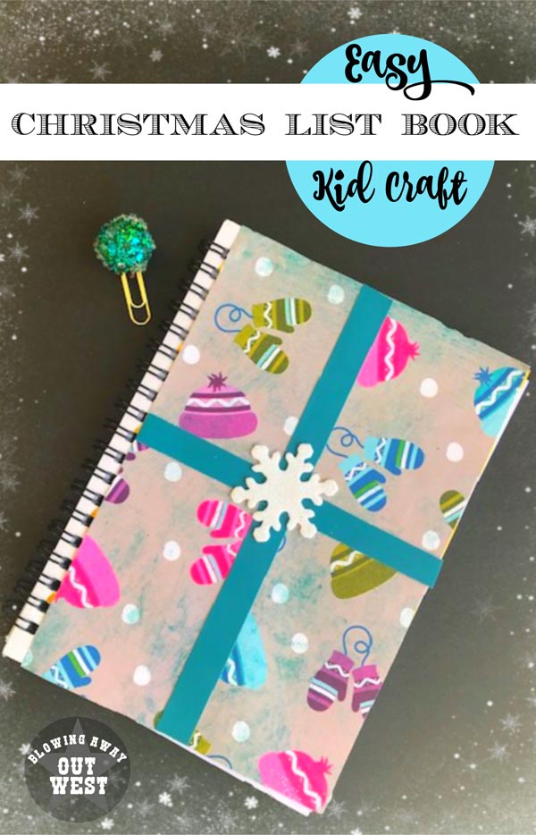 Christmas List Books | blowingawayoutwest.com - DIY Christmas List Books - Easy Christmas Kid Craft #christmaskidcraft #christmascraftsforkids#christmaslist #christmaswishlist #diynotebooks#12daysofChristmas #deckthehome #deckthehomebloghop